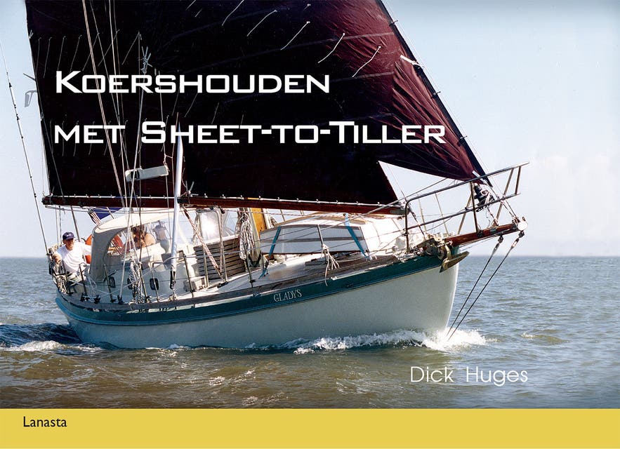 Koershouden met sheet-to-tiller – omslag van het luisterboek van Dick Huges