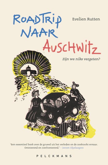 Roadtrip naar Auschwitz: Zijn we niks vergeten?
