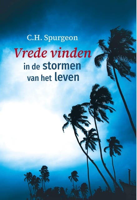 Vrede vinden in de stormen van het leven – omslag van het luisterboek van C.H. Spurgeon