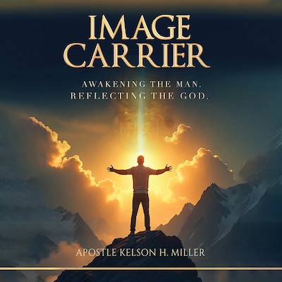 Image Carrier – omslag til lydbogen af Apostle Kelson H. Miller