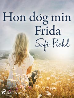 Hon dog min Frida – omslag till ljudboken av Sofi Piehl
