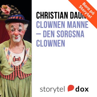 Clownen Manne - Den sorgsna clownen