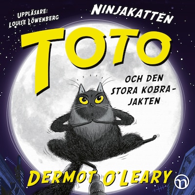 Ninjakatten Toto och den stora kobrajakten