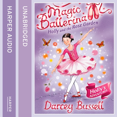 Holly and the Rose Garden – okładka audiobooka, autor Darcey Bussell