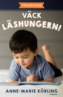 Väck läshungern! – omslag till ljudboken av Anne-Marie Körling