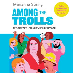 Among the Trolls – okładka audiobooka, autor Marianna Spring