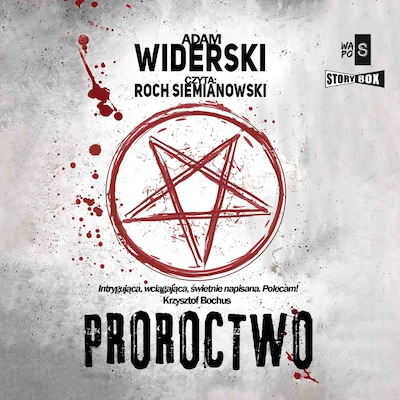 Proroctwo – okładka audiobooka, autor Adam Widerski