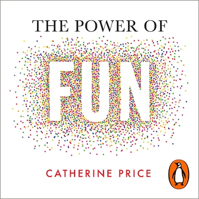 The Power of Fun – omslag til lydbogen af Catherine Price