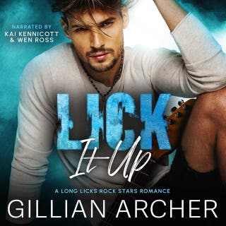 Lick It Up: A Long Licks Rock Stars Romance