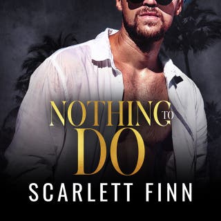 Nothing to Do: Hidden Identity Billionaire Beach Romance – omslag till ljudboken av Scarlett Finn
