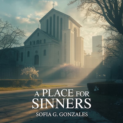 A Place for Sinners – omslag til lydbogen af Sofia G. Gonzales