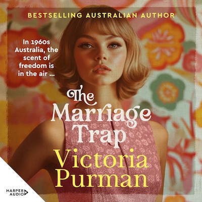 The Marriage Trap: The new 2026 story of rebellion and freedom from the bestselling author of The Radio Hour. For readers of Lessons in Chemistry – omslag til lydbogen af Victoria Purman