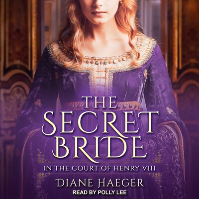 The Secret Bride – omslag til lydbogen af Diane Haeger