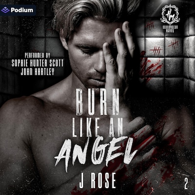 Burn Like an Angel – omslag til lydbogen af J Rose