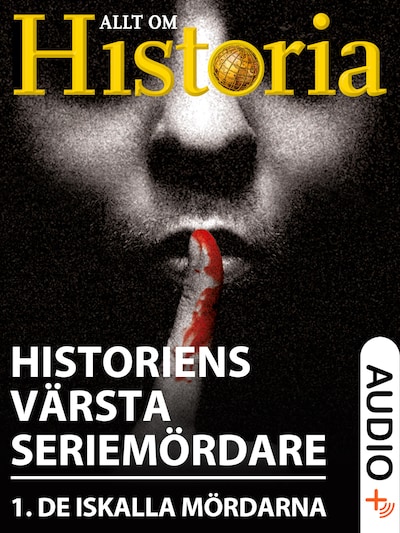 Historiens värsta seriemördare 1