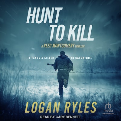 Hunt to Kill – omslag til lydbogen af Logan Ryles