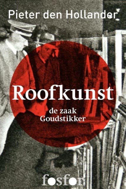 Roofkunst: de zaak Goudstikker – omslag van het luisterboek van Pieter den Hollander
