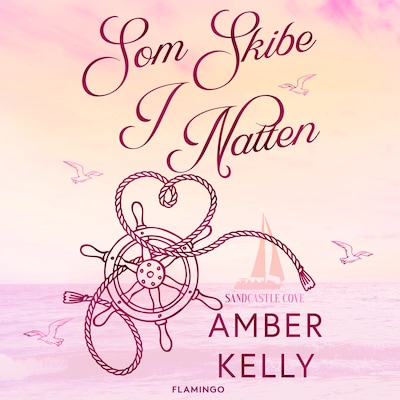 Som skibe i natten – omslag til lydbogen af Amber Kelly