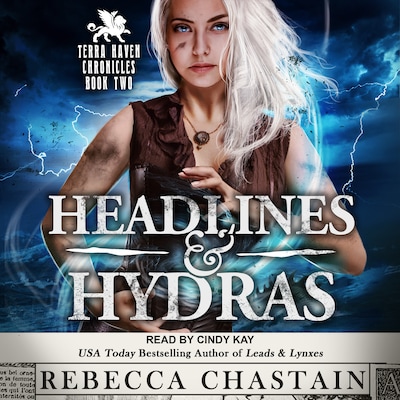 Headlines & Hydras – omslag til lydbogen af Rebecca Chastain