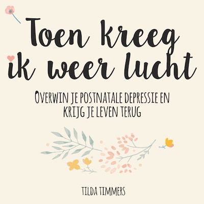 Toen Kreeg Ik Weer Lucht