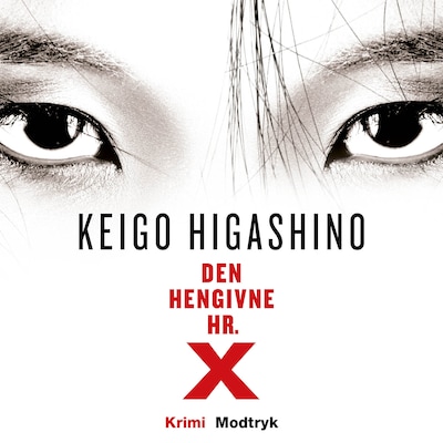 Den hengivne hr. X – omslag til lydbogen af Keigo Higashino