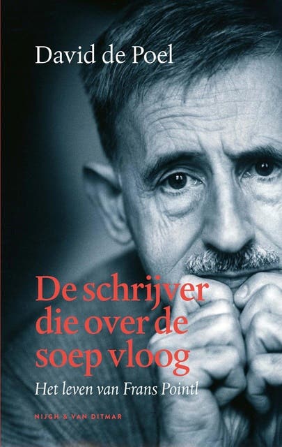 De schrijver die over de soep vloog: Het leven van Frans Pointl – omslag van het luisterboek van David de Poel