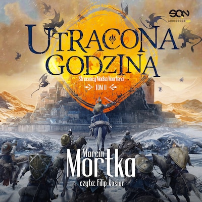 Utracona godzina – okładka audiobooka, autor Marcin Mortka