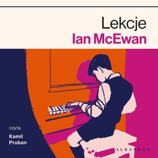 LEKCJE – okładka audiobooka, autor McEwan Ian
