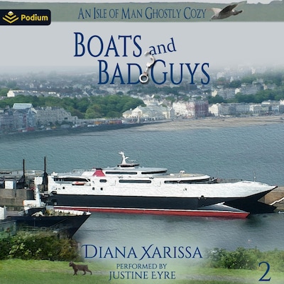 Boats and Bad Guys – omslag til lydbogen af Diana Xarissa