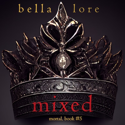Mixed (Book Five)