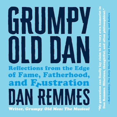 Grumpy Old Dan – omslag van het luisterboek van Dan Remmes