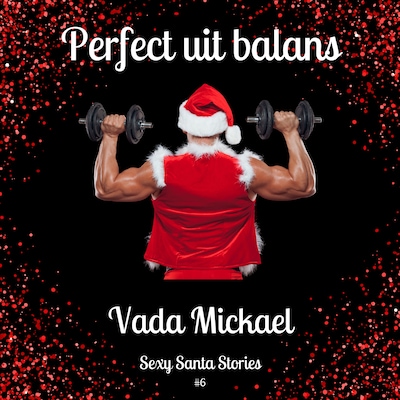 Perfect Uit Balans: Sexy Santa Kerst 6