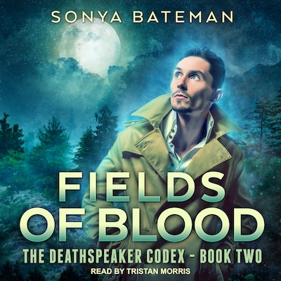Fields of Blood – omslag til lydbogen af Sonya Bateman