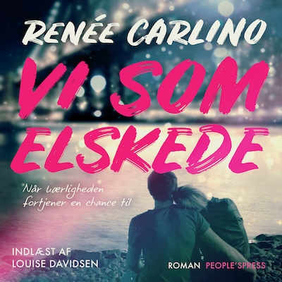 Vi som elskede – omslag til lydbogen af Renée Carlino