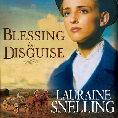 Blessing in Disguise – omslag til lydbogen af Lauraine Snelling