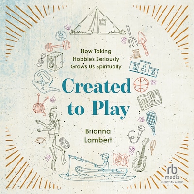 Created to Play