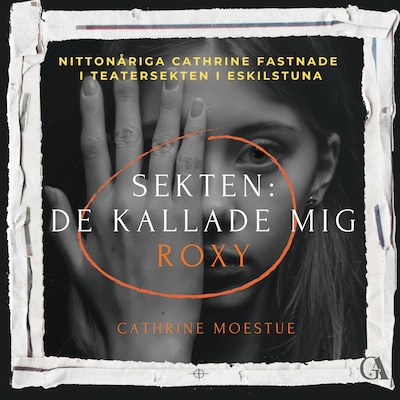 Sekten : De kallade mig Roxy