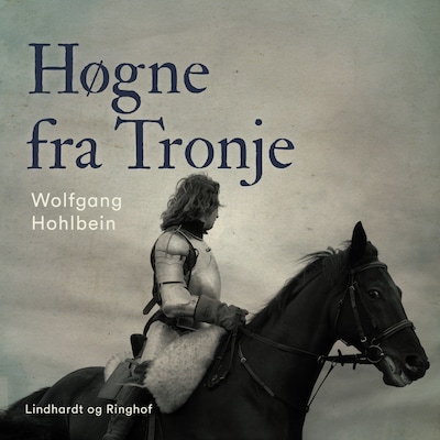 Høgne fra Tronje – omslag til lydbogen af Wolfgang Hohlbein, Heike Hohlbein