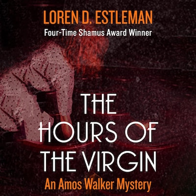 The Hours of the Virgin – omslag til lydbogen af Loren Estleman