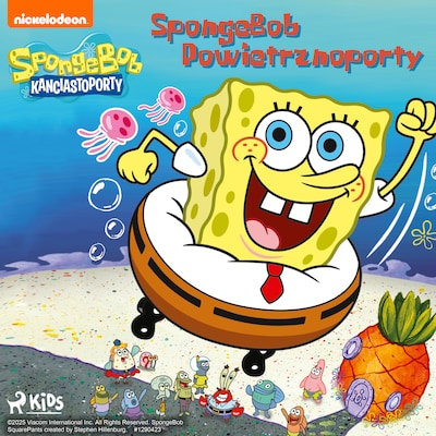 SpongeBob Kanciastoporty – SpongeBob Powietrznoporty – okładka audiobooka, autor SpongeBob Squarepants