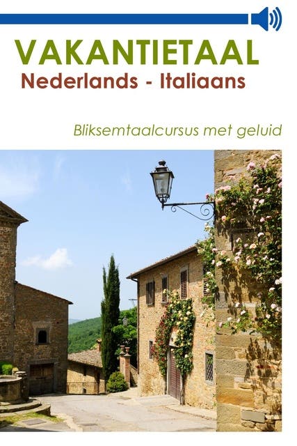 Vakantietaal Nederlands - Italiaans – omslag van het luisterboek van Vakantietaal