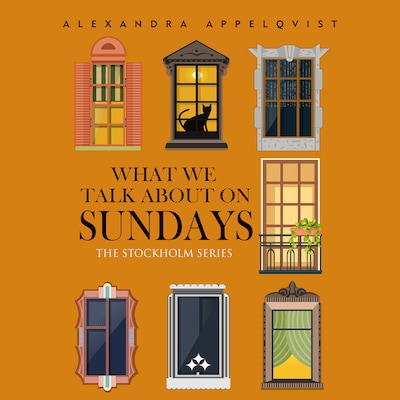 What We Talk About On Sundays – omslag til lydbogen af Alexandra Appelqvist