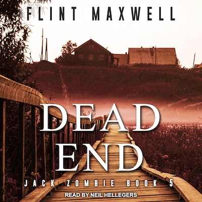 Dead End – omslag til lydbogen af Flint Maxwell