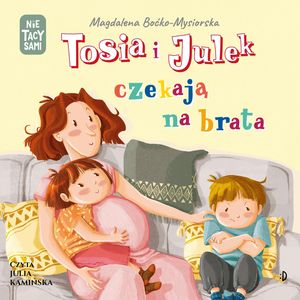 Tosia i Julek czekają na brata – okładka audiobooka, autor Magdalena Boćko-Mysiorska
