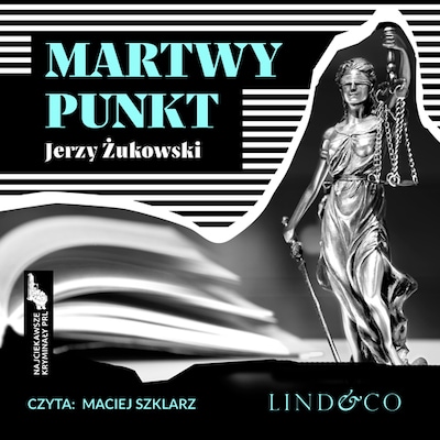Martwy punkt – okładka audiobooka, autor Jerzy Żukowski