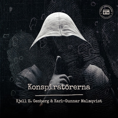 Konspiratörerna – omslag till ljudboken av Kjell E Genberg, Karl Gunnar Malmqvist
