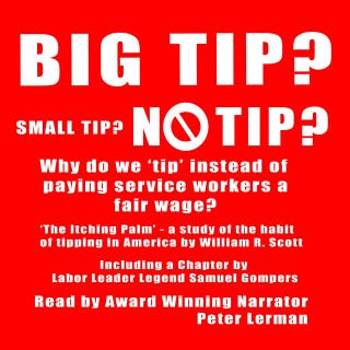 Big Tip? Small Tip? No Tip?: The Itching Palm – omslag till ljudboken av William R. Scott