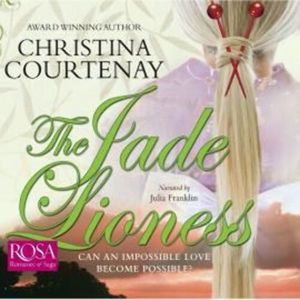 The Jade Lioness – okładka audiobooka, autor Christina Courtenay