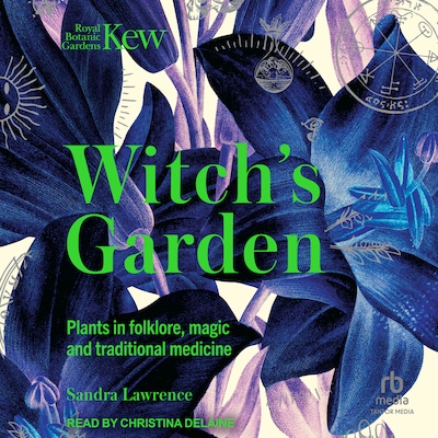 The Witch's Garden – omslag til lydbogen af Sandra Lawrence