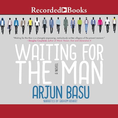 Waiting for the Man